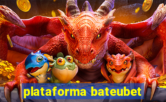 plataforma bateubet